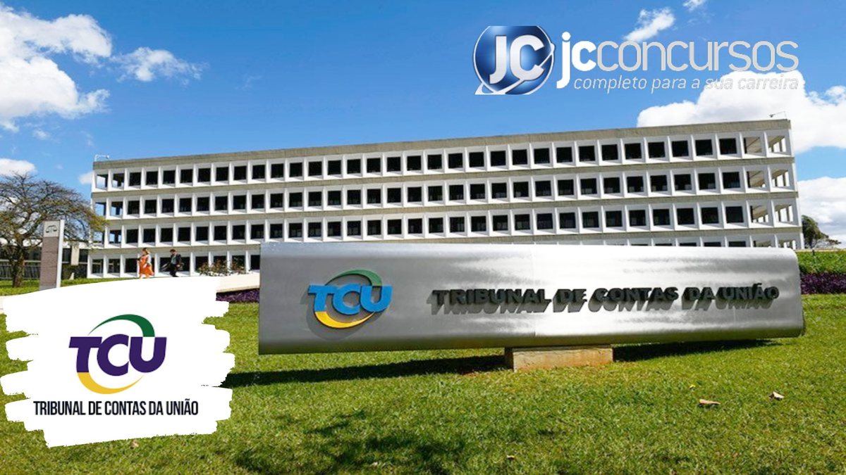 Concurso TCU: Urgente! Publicado edital para 60 vagas e cadastros de ensino médio